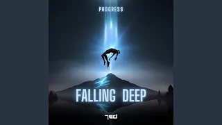 Falling Deep