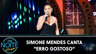Simone Mendes canta "Erro Gostoso" | The Noite (23/03/23)