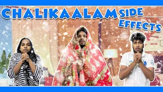 ChaliKaalam Side Effects| Akhil Jackson