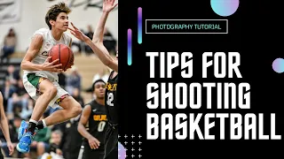 How to Photograph Basketball