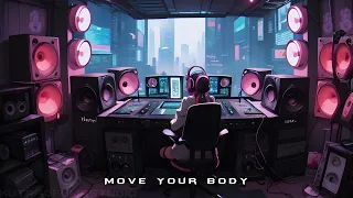 Move Your Body 🎧 NCS⚡3rd Prototype