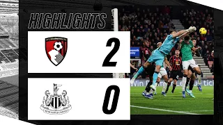 AFC Bournemouth 2 Newcastle United 0 | Premier League Highlights