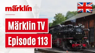 Märklin TV - Episode 113 (English) / Layout in the Märklineum / Museum Car 2022 / RhB / Turntable