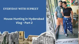 House Hunting For Rent in Hyderabad - Part 2 | Hyderabad | Hyderabad Real Estate | Gachibowli