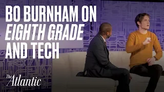 Bo Burnham on "Eighth Grade" and tech