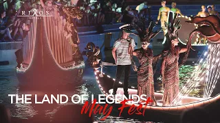 The Land of Legends Mayfest 2018 | Rixos Hotels