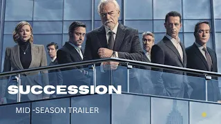 Succession Season 4 | Mid-Season Trailer | HBO Max