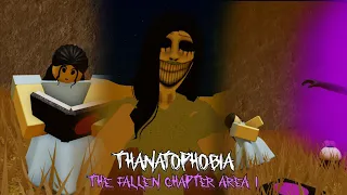 Thanatophobia | The Fallen Chapter 1 Area 1 | Full Walkthrough ROBLOX