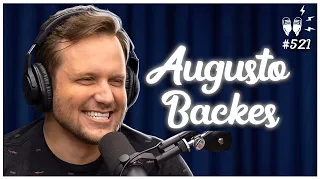 AUGUSTO BACKES - Flow Podcast #521