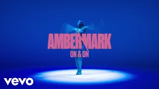 Amber Mark - On & On (Visualiser)