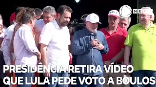 Presidência retira do ar vídeo que Lula pede voto a Boulos