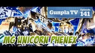 MG Unicorn #3 Phenex | Gunpla TV Special