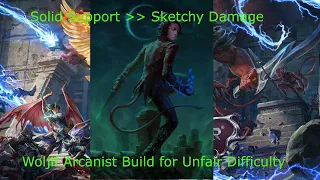 Pathfinder: WOTR - Woljif Arcanist Support Build for Unfair Difficulty (Updated - Patch 1.1)