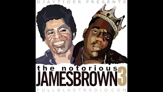 Notorious James Brown 3 - I Got A Story To Tell (Say It Loud) | Prod by Djaytiger