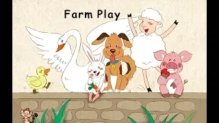 Unit 1 Farm Animals: Story 2 "Farm Play" by Alyssa Liang