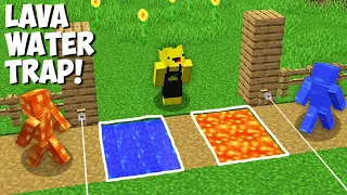 SUPER TRAP for LAVA MAN vs WATER MAN in Minecraft online ! Best WAYS to CREATE TRAP