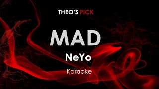 Mad - Neyo karaoke