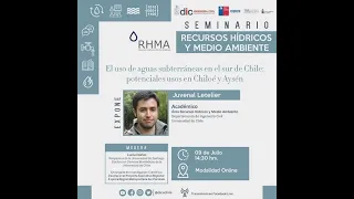 [Seminario RHMA] El uso de aguas subterráneas en el sur de Chile: potenciales usos en Chiloé y Aysén