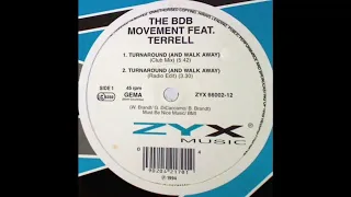 The BDB Movement Feat. Terrell – Turnaround (And Walk Away) (Club Mix)