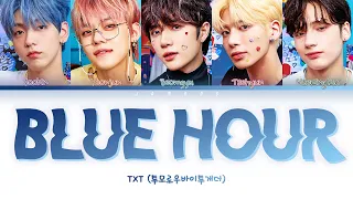 (TEASER 1&2) TXT (투모로우바이투게더) - Blue Hour (5시 53분의 하늘에서 발견한 너와 나) [Color Coded Lyrics/Han/Rom/Eng/가사]