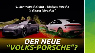 Neuer Porsche Macan: Elektro besser als Verbrenner!