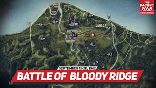 Battle of the Bloody Ridge - Pacific War #43 DOCUMENTARY