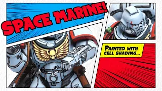 Painting a Cell-Shaded Space Marine | Random Astartes #2