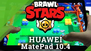 Test Game Brawl Stars on HUAWEI MatePad 10.4 New Edition | Kirin 810 | 3GB RAM | Gameplay FPS Check