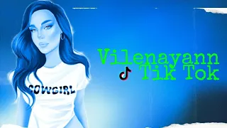 🔵 🟢 Vilenayann •  Tik Tok