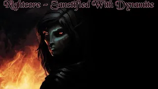 Nightcore - Sanctified With Dynamite