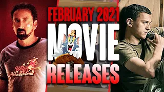 MOVIE RELEASES YOU CAN'T MISS FEBRUARY 2021