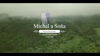 Michal a Soňa (svadobné video)