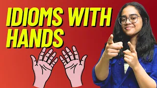 Idioms With 🙌 Hands | Daily Used English Idioms #idioms #advancedenglishspeaking #ananya