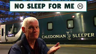 CALEDONIAN SLEEPER: Luxury train? Not if you travel from Glasgow to Euston in a seat!