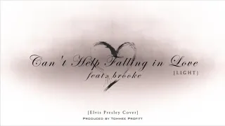 Tommee Profitt - Can’t Help Falling in Love [LIGHT & DARK REMIX] (feat. brooke)