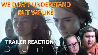 WE DON'T UNDERSTAND BUT WE LIKE | Dune Trailer Reaction