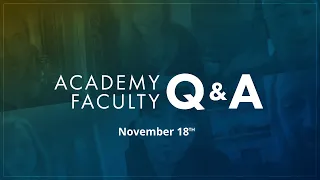 Resonance Academy Faculty Q&A • November 18th 2020