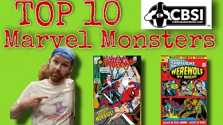 Top 10 Marvel Monsters by CBSI