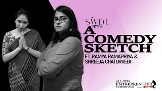 How to Empower Women: A Feminist Comedy ft. @RamyaRamapriya and @ShreejaChaturvedi