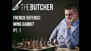 Chess Openings: Fireworks in the French! Aggressive Wing Gambit Part 1
