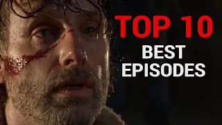 Top 10 Best Episode Of The Walking Dead