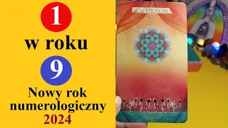 1 w 9 - Nowy rok numerologiczny 2024 - tarot, horoskop, czytanie tarota @TarotEsme