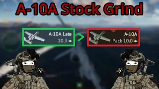 Mastering the "A-10A Late" Stock Grind