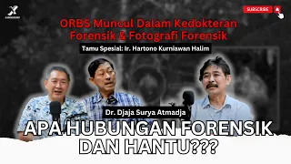 Episode 20 | Hantu Terpotret Di Dalam Kamera? Begini Penjelasannya! #mistis #forensik #dokterdjaja