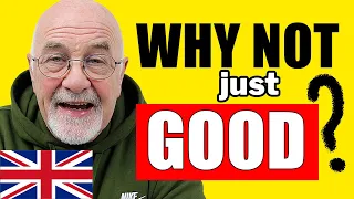 DON'T SAY 'GOOD' | 10 MUST-KNOW Advanced English Phrases