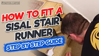 How to fit a sisal carpet stair runner from start to finish