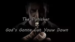 The Punisher - God's Gonna Cut You Down (Marilyn Manson Cover) [Sub.Español]