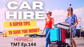 5 Expert Tips for Renting a Car in Spain | Your Ultimate Guide to Hassle-Free Car Hire TMT Ep.144