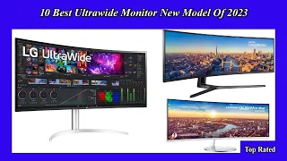 ✅ 10 Best Ultrawide Monitor New Model Of 2023