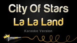 La La Land - City Of Stars (Karaoke Version)